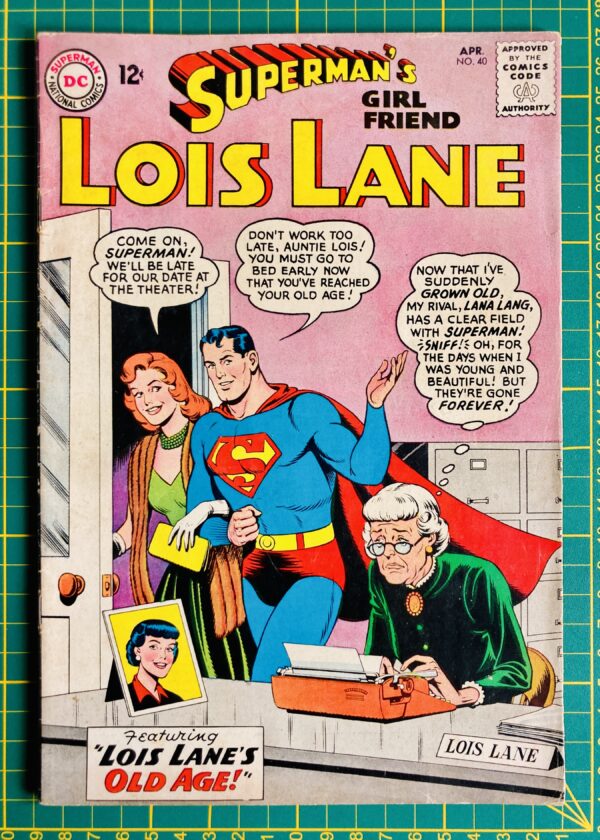 Superman's Girlfriend Lois Lane #40