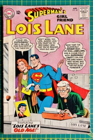 Superman's Girlfriend, Lois Lane #40